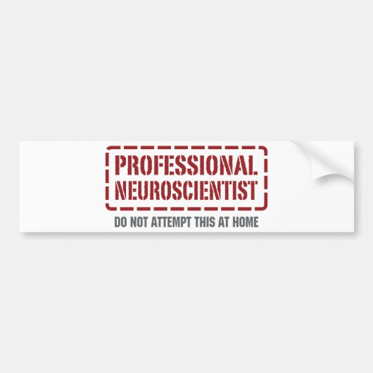 Professionele neurowetenschapper bumpersticker (Voorkant)