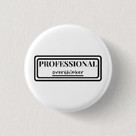 Professionele overdenker badge ronde button 3,2 cm