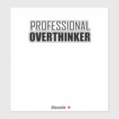 Professionele overdenker sticker (Vel)