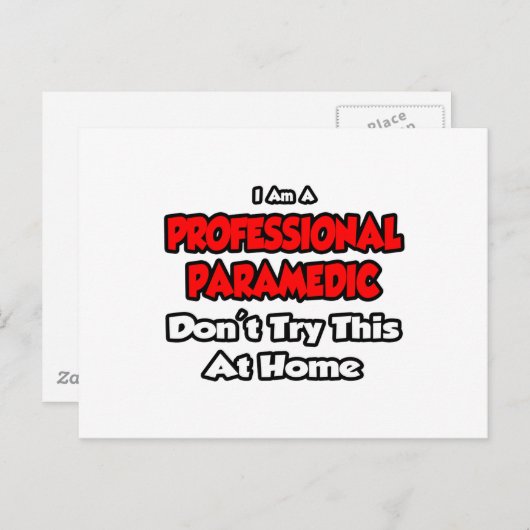 Professionele Paramedicus... Probeer dit niet Briefkaart (Voorkant / Achterkant)