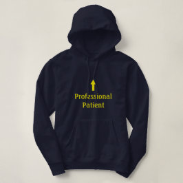 "Professionele patiënt" Hoodie