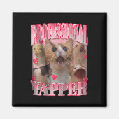 Professionele Yapper Cat Funny Meme Magneet (Voorkant)