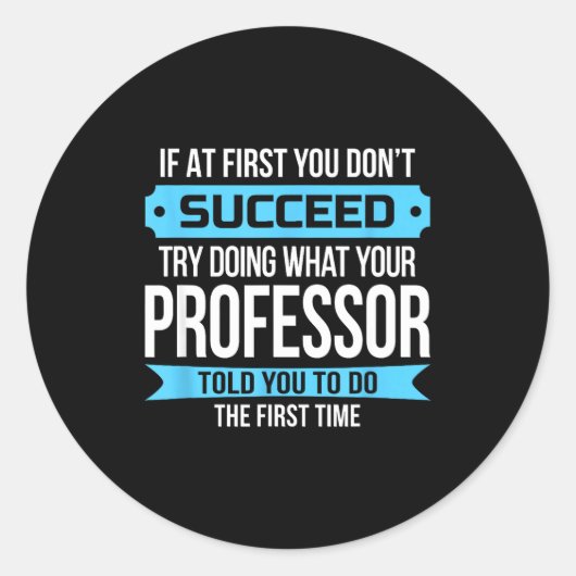 Professor Funny Appreciation Gift  Ronde Sticker (Voorkant)