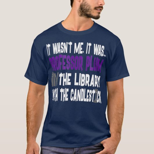 Professor Plum Library Candlestick - Clue Shirt (Voorkant)