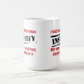 Profiter de la folie amusante Mug (Centre)