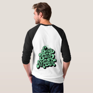 Profitez de chaque instant Merci pour tout T-shirt