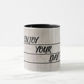 PROFITEZ DE VOTRE MUG DE JOUR