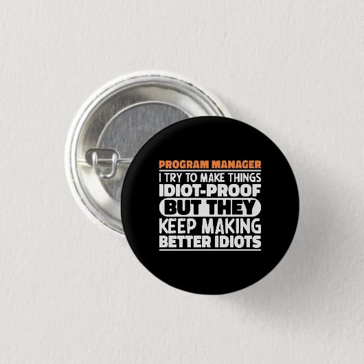 Programmabeheerder I Probeer Dingen Grappig Te Mak Ronde Button 3,2 Cm (Voorkant /achterkant)
