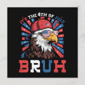 Programme Its The 4th Of July Bruh Bald Eagle Patriotic (Dos)