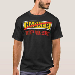 Programmeercodering Hacker Security Professional F T-shirt