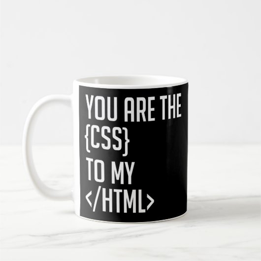 Programmeercodering U bent de CSS op mijn HTML Koffiemok (Links)