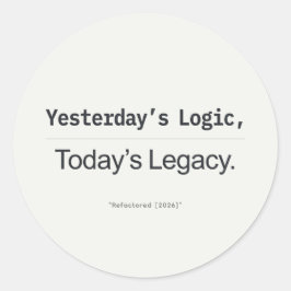 Programmeerderquote van gisteren logica, vandaag e ronde sticker