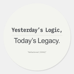 Programmeerderquote van gisteren logica, vandaag e ronde sticker