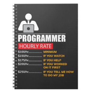 Programmer Hourly Rate - Funny Labor Rates Notitieboek