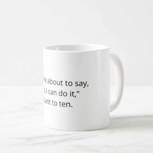 Programmer Joke mug - If you're about to say... (Devant droit)