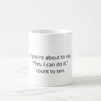Programmer Joke mug - If you're about to say… Koffiemok