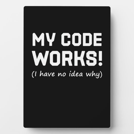 Programmer My Code Works Fotoplaat (voorkant)