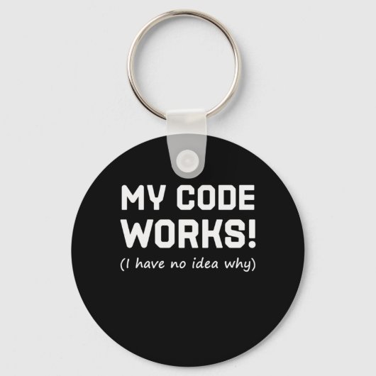 Programmer My Code Works Sleutelhanger (Voorkant)