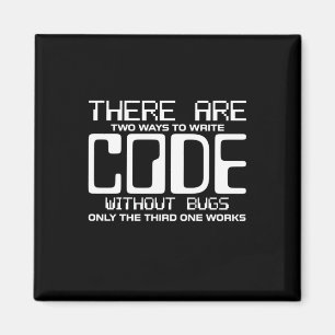 Programmer schrijft Code zonder bugs Magneet