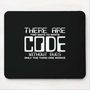 Programmer schrijft Code zonder bugs Muismat