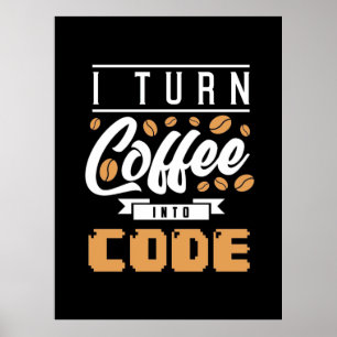 Programmer zet koffie in code poster
