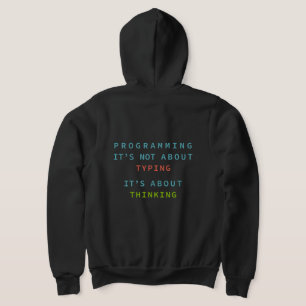 Programmeren is Denken, Niet Typen – Ontwikkelaar Hoodie