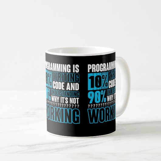 Programmering is 10% schrijvende code en 90% begri koffiemok (Voorkant rechts)