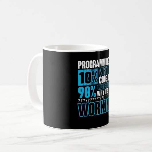 Programmering is 10% schrijvende code en 90% begri koffiemok (Voorkant links)