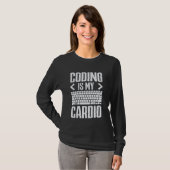 Programmeur - Coden Is Mijn Cardio - Coder Leven - T-shirt (Voorkant volledig)