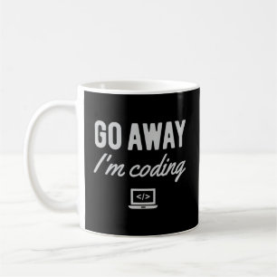 Programmeur Coder Software Engineer Ga weg Ik ben  Koffiemok