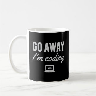 Programmeur Coder Software Engineer Ga weg Ik ben  Koffiemok