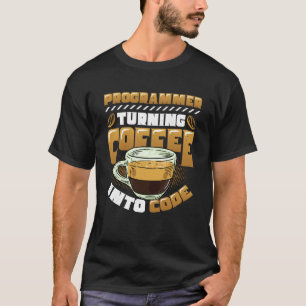 Programmeur die koffie omzet in code Programmeur T-shirt