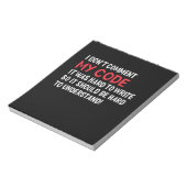 Programmeur ik becommentariëer Mijn Code niet Notitieblok (Gedraaid)