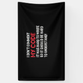 Programmeur ik becommentariëer Mijn Code niet Spandoek (Verticaal)