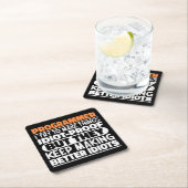 Programmeur Ik probeer dingen grappige uitspraken  Vierkante Kartonnen Onderzetter (Insitu)