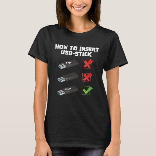 Programmeur Joke Computer Nerd Hoe USB STI in te v T-shirt (Voorkant)