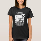 Programmeur Ontwikkelaar Coder Programmering Codin T-shirt (Voorkant)
