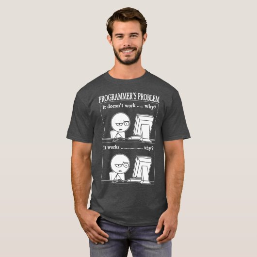 Programmeurs Probleem Leuke Programmeur Coding Hac T-shirt (Voorkant volledig)