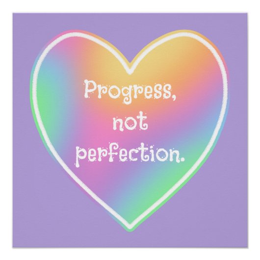 Progrès pas la perfection affiche arc-en-ciel (Devant)