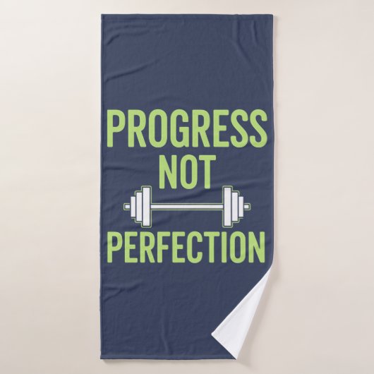 Progress Not Perfection - Gymnase Inspirationnelle (Serviette de bain)