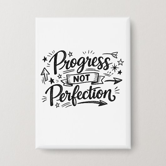 Progress Not Perfection Motivational Quote Design Button (Voorkant)