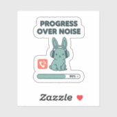 Progress Over Noise Sticker – Motivational Bunny (Feuille)