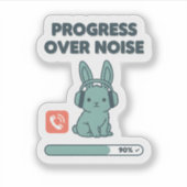 Progress Over Noise Sticker – Motivational Bunny (Devant)