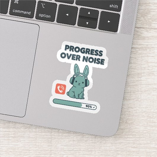 Progress Over Noise Sticker – Motivational Bunny (Détail)