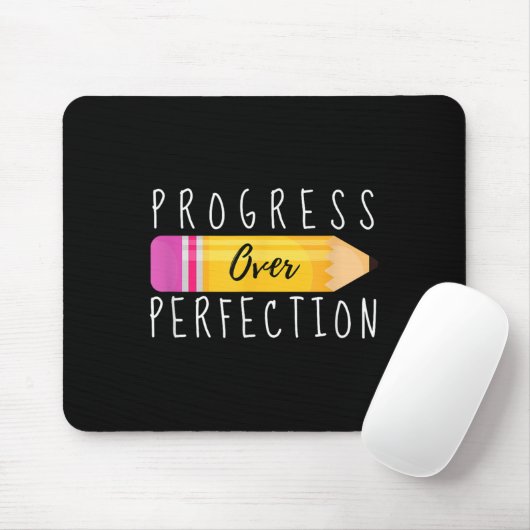 Progress Over Perfection Motivational Back To Scho Muismat (Met muis)