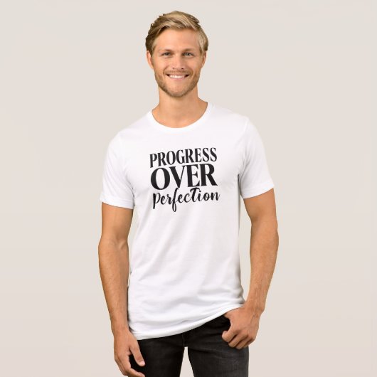 "Progress Over Perfection" Motivational Quote Tri-Blend Shirt (Voorkant volledig)