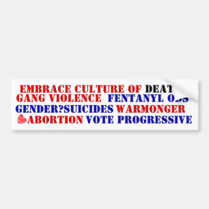 PROGRESSIEVE IDEOLOGIE Cultuur van de Dood Omhelzi Bumpersticker
