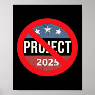 Project 2025 Anti Trump 2 Zijrug &amp; Voorkant Poster