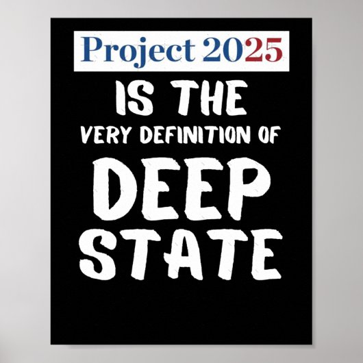 Project 2025 Deep State Poster (Voorkant)