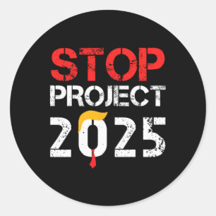 Project 2025 Trump's Project Anti Trump 3 Ronde Sticker